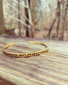 Progress not Perfection ,  on Mantra Cuff