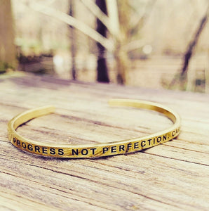 Progress not Perfection ,  on Mantra Cuff