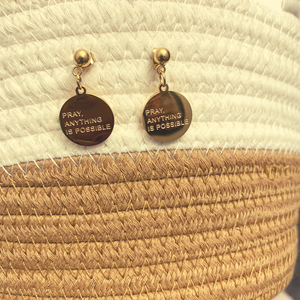 Pray, Anything is Possible - Available in Gold